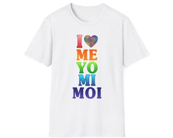 Self Love Yourself Empowerment Respect Heart Rainbow Multi Language Shirt