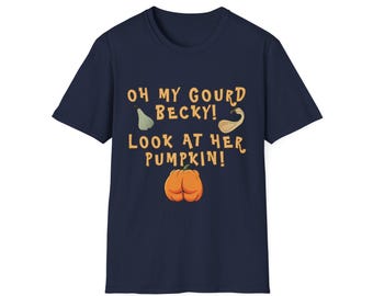 Oh My Gourd, Look At Her Pumpkin Shirt
