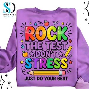 Rock The Test Don't Stress Just Do Your Best PNG: Teacher Testing Motivation School Exam Positivity PNG Classroom Clipart (Digital Download)