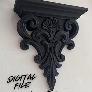 May include: Black decorative wall bracket with ornate scrollwork and a shelf. The bracket features a central floral design and the text "DIGITAL FILE for 3d printing".