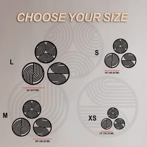 May include: A display of black circular wall art in various sizes. The image shows three pieces each in sizes XS (12 inches), S (16 inches), M (20 inches), and L (24 inches). The text "CHOOSE YOUR SIZE" is at the top.