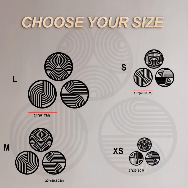 May include: A display of black circular wall art in various sizes. The image shows three pieces each in sizes XS (12 inches), S (16 inches), M (20 inches), and L (24 inches). The text "CHOOSE YOUR SIZE" is at the top.