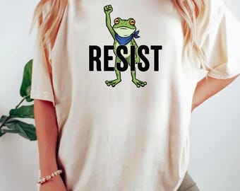 Resist Frog Shirt, Cute Activist Frog Tee, Subtle Protest Graphic Shirt, Political Frog Design, Comfort Colors Long Sleeve