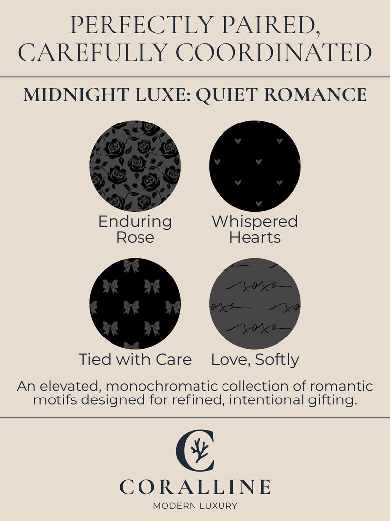 May include: An advertisement for Coralline Modern Luxury features four circular designs with romantic motifs. The designs include roses, hearts, bows, and the text "xoxo" in a monochromatic color scheme. Text reads "Perfectly Paired, Carefully Coordinated."