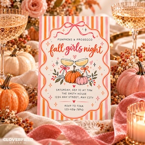 May include: A rectangular invitation card with orange and white vertical stripes featuring a pink scalloped border and a bow. The text reads PUMPKINS & PROSECCO fall girls night, SATURDAY, SEP 10 AT 7PM, THE SMITH HOUSE, 1234 ANY STREET, ANY CITY, RSVP TO TINA 123-456-7890.