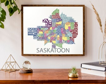 Typographic Map of Saskatoon, Saskatchewan, Canada | Neighbourhood Poster | City Map Print | Custom Map Poster | Personalized Map Art