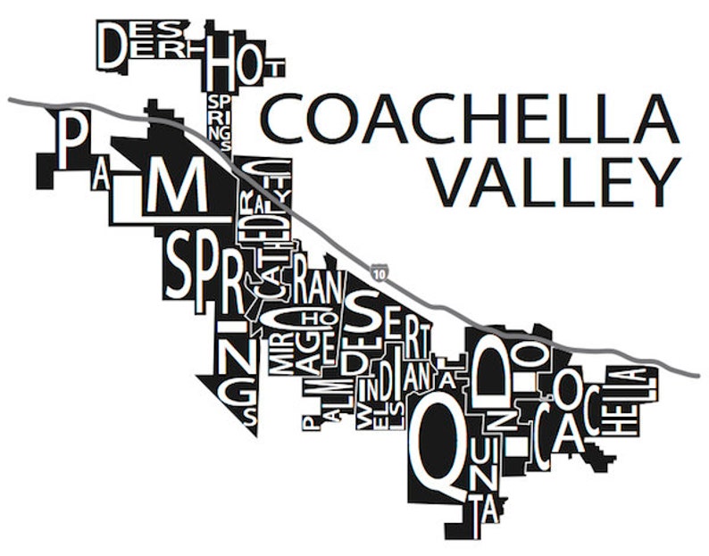 Typographic Map of the Coachella Valley in California USA Map Print United States Map Poster Custom Map Poster Personalized Map Art image 9