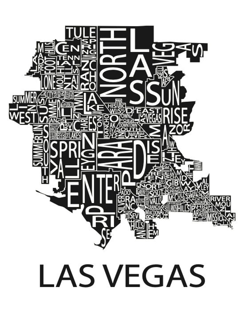 Typographic Map of Las Vegas, Nevada Neighborhood Map City Map Print USA Map Poster Custom Map Poster Personalized Map Art Black
