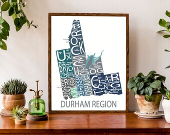 Typographic Map of Durham Region, Ontario | Ajax, Clarington, Oshawa, Pickering, Uxbridge, Whitby Map | Custom Map Poster | Personalized Art