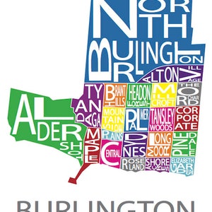 May include: A colorful map of Burlington, Ontario, with the names of different neighborhoods within the city. The city name is written in large gray letters at the bottom of the map.