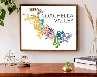 Typographic Map of the Coachella Valley in California | USA Map Print | United States Map Poster | Custom Map Poster | Personalized Map Art