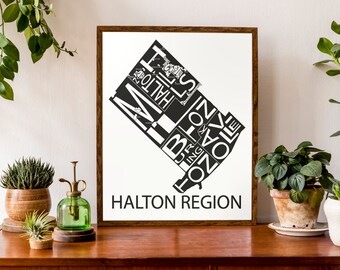 Typographic Map of Halton Region, Ontario | Burlington, Halton Hills, Milton, Oakville Map | Ontario Region Map | Custom Map Poster