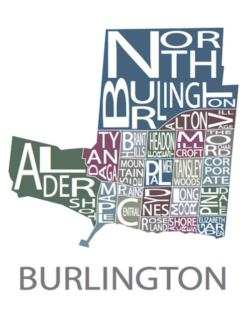 May include: A typographic map of Burlington, Vermont, with the city's neighborhoods and districts labeled in different colors. The map is designed in a vintage style with a white background.