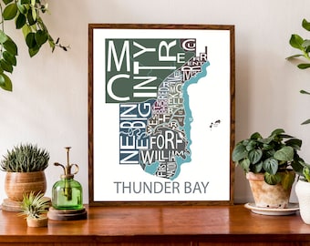 Typographic Map of Thunder Bay | Northwestern Ontario City Map | Neighbourhood Poster | Canada Map | Custom Map Print |Personalized Map Art