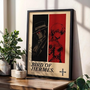 May include: A framed vertical poster featuring a split-panel illustration of two anime characters. The left side shows a figure in a hat against a black background, while the right side shows a figure in a uniform against red. Text reads BIRD OF HERMES.