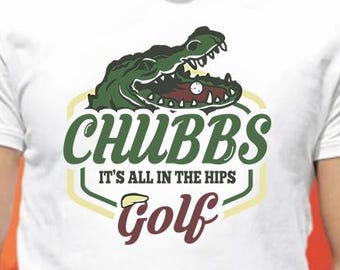 Chubbs, Golf, MovieUnisex t-shirt