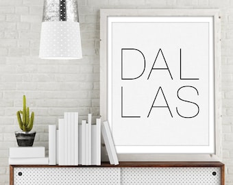 Dallas Texas Black and White Typography Art Print - Giclee or Canvas Options!