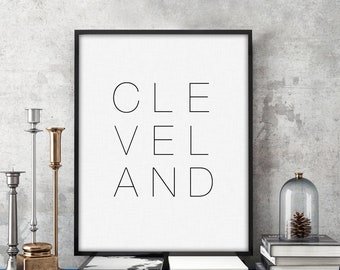 Cleveland Art Print - Black and White - Typography Wall Art - Travel Poster - Contemporary Design - Ohio State Poster