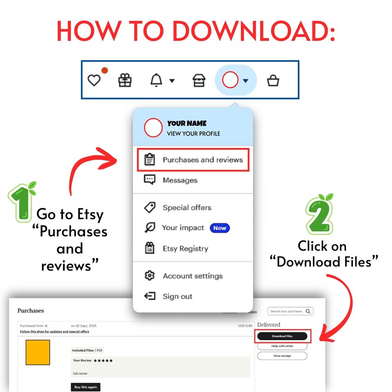 May include: A step-by-step guide on how to download files from Etsy. The image shows a screenshot of the Etsy website with red arrows pointing to the "Purchases and reviews" section and the "Download Files" button.