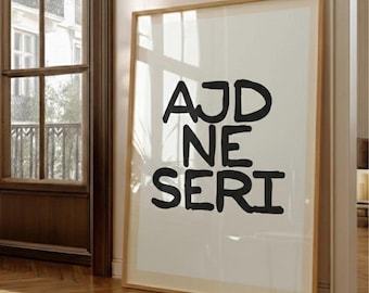 Pôster AJD NE SERI – Decoração de Parede com Provérbio Balcânico – Pôster Tipográfico Divertido – Presente para Amigos, Aniversário, Apartamento Novo, Mudança