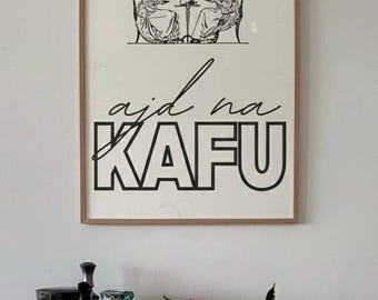 Balkan Poster "Ajd na kafu" | Funny Ex-Yu Quote Wall Art | Croatian Serbian Bosnian Coffee Print | Gift Decor