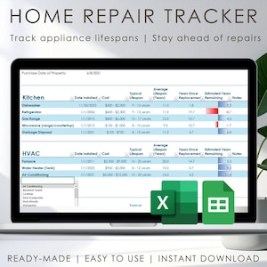 May include: A laptop screen shows a "Home Repair Tracker" spreadsheet. The spreadsheet tracks appliance lifespans, including kitchen and HVAC items, with columns for installation date, cost, and lifespan. The text "READY-MADE | EASY TO USE | INSTANT DOWNLOAD" is at the bottom.