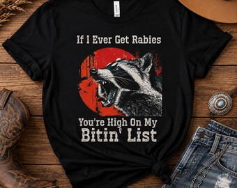 Funny Rabies Raccoon T-Shirt: Sarcastic Animal Humor Tee
