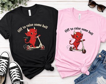 Cute Red Devil T-Shirt, Funny Scooter Shirt, Halloween Tee, Gothic Gift, Alternative Graphic Tee Off to Raise Some Hell Graphic Tee