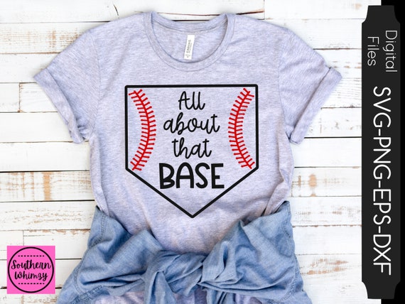 All About That Base Cute Mom Baseball T-Shirt All About That Base Cute Mom Baseball T-Shirt