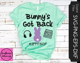 Bunny's Got Back SVG, Easter, Peeps, Easter Shirt, Easter bunny, cut file, instant download, funny saying, dxf png eps, Silhouette or Cricut