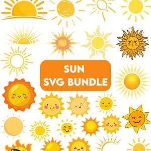 May include: A collection of yellow sun illustrations in various styles. Some suns have smiling faces, while others are simple line drawings. The text "SUN SVG BUNDLE" is displayed on an orange background.