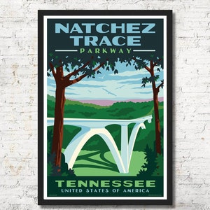 May include: A vintage travel poster for the Natchez Trace Parkway in Tennessee, United States of America. The poster features a white bridge with a blue sky and green trees in the background.