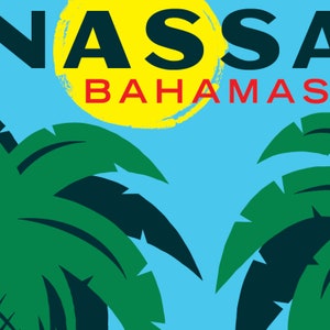 Nassau poster, Nassau wall art, Nassau art print, Nassau decor, Nassau, Nassau gift, Nassau wall art, Bahamas poster, Bahamas print, travel poster, palm trees, beach, lighthouse, St. Thomas, St. John, Atlantis, travel poster, Cruise, colorful, beach