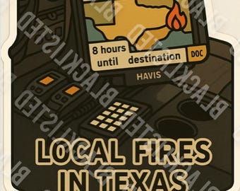 Local Fires In Texas Sticker