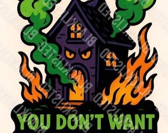 You Don’t Want This Smoke Sticker