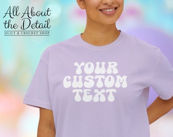 Crop Top Personalized Oversized Tee Custom Text Shirt Personalized TShirt Custom Shirt Womens Crop Shirt Oversized Orchid Color Custom Tee