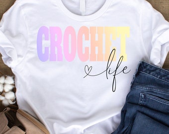 CROCHET Life tshirt Crochet Gift Printed Crochet Gift Tee Crochet T-Shirt Yarn Lover TShirt Custom Crochet TShirt for Men Tshirt gift
