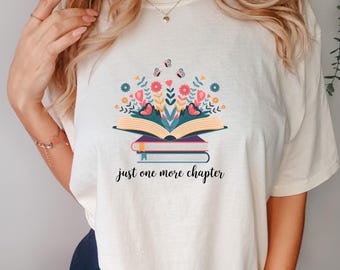 Just one more chapter T-Shirt, Booklover Shirt, Reading is my Therapy T-Shirt, Floral Book T-Shirt, Vintage Book Lover Shirt, Booklover Gift