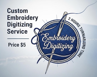 Custom Embroidery Digitizing Service: Fast 2-Hour Turnaround