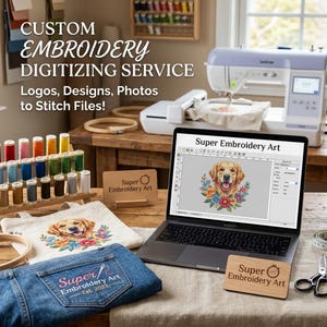 May include: An image showcasing custom embroidery digitizing services. A laptop displays a golden retriever design surrounded by flowers. A sewing machine, spools of thread, and embroidered items are also visible. The text reads "CUSTOM EMBROIDERY DIGITIZING SERVICE".