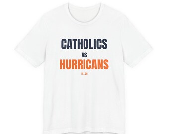 Catholics vs Hurricanes T-Shirt | Notre Dame vs Miami Football Shirt