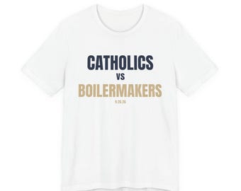 Catholics vs Boilermakers T-Shirt  Notre Dame vs. Purdue September 20, 2026