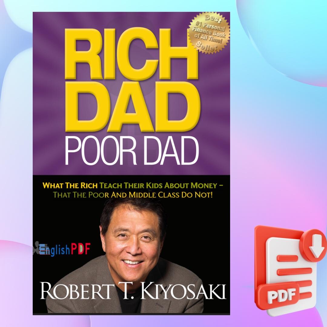 Rich Dad Poor Dad: Robert Kiyosaki Financial Literacy Guide, INSTANT ...