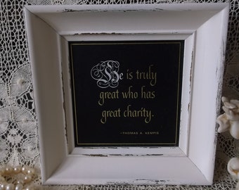 Thomas A Kempis Quote, framed wall hanging