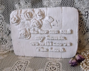 Vintage Chalkware wall sign, We will serve the Lord, Shabby heirloom white