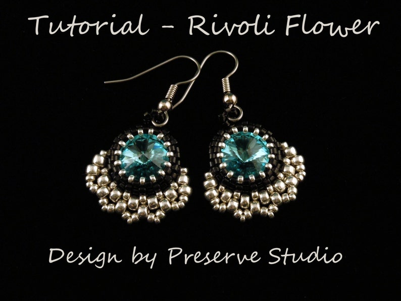 Beading Tutorial, Peyote Pattern, Beaded Earring Tutorial, Earring Tutorial, Earring Pattern, Delica Beads, Rivoli Pattern, Earring Pattern image 1