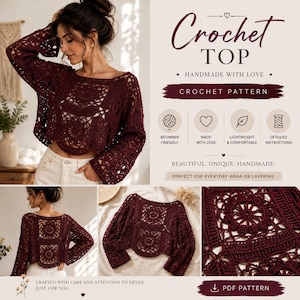 May include: A burgundy crochet top with long sleeves and a cropped design. The top features a detailed openwork pattern and is labeled "Crochet TOP". The image includes the text "Handmade with Love" and "Crochet Pattern".