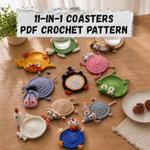 May include: A collection of eleven crocheted animal-themed coasters featuring various designs including a yellow duck, green turtle, pink frog, blue penguin, purple donkey, beige hedgehog, gray mouse, white swan, and blue chicken with the text 11-IN-1 COASTERS PDF CROCHET PATTERN.