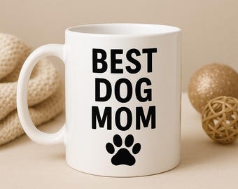 Best Dog Mom Ever Mug – Dog Mom Christmas Gift, Holiday Mug for Dog Lovers, Pet Parent Coffee Cup