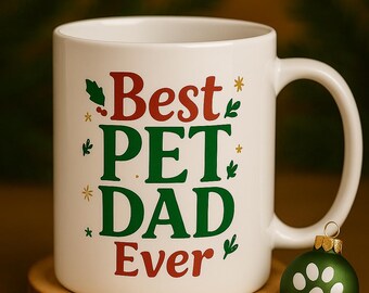 Taza para papá de mascota - Edición navideña / Regalo de Navidad para dueños de mascotas / Taza para mamá de perro • Taza para papá de gato • Regalo para amantes de las mascotas / Cerámica de 325 ml